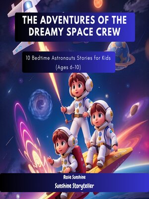 cover image of The Adventures of the Dreamy Space Crew